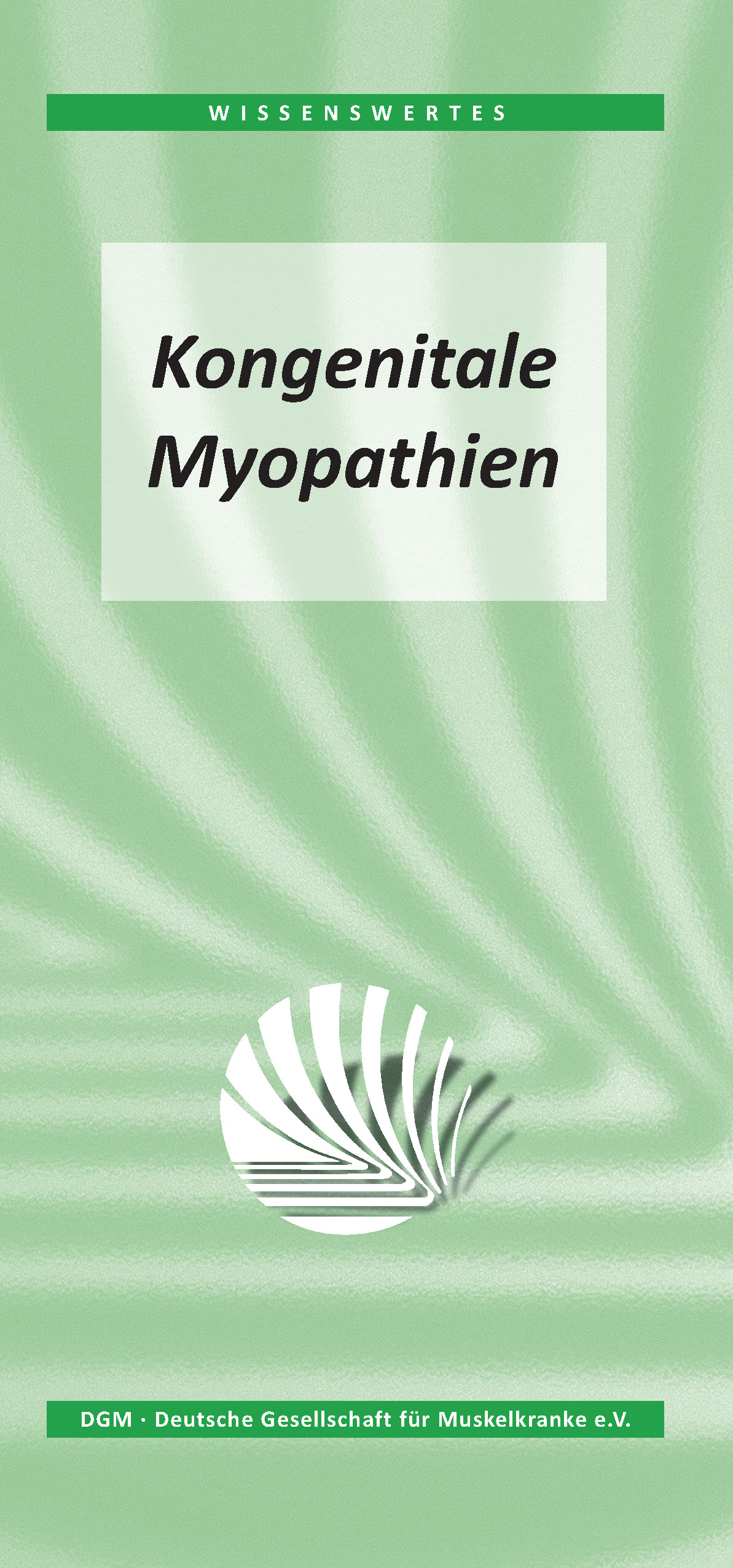Wissenswertes: Kongenitale Myopathien