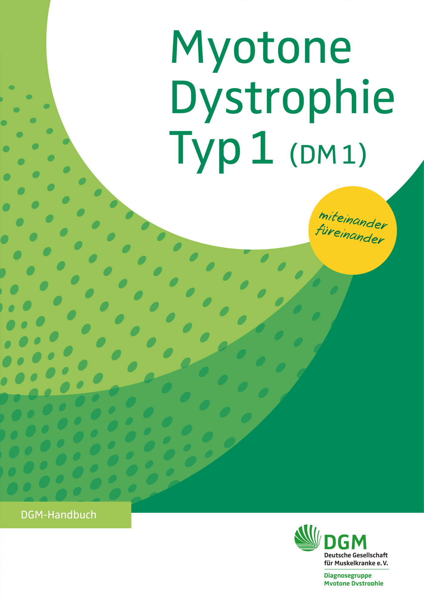 Handbuch: Myotone Dystrophie Typ 1 (DM1)